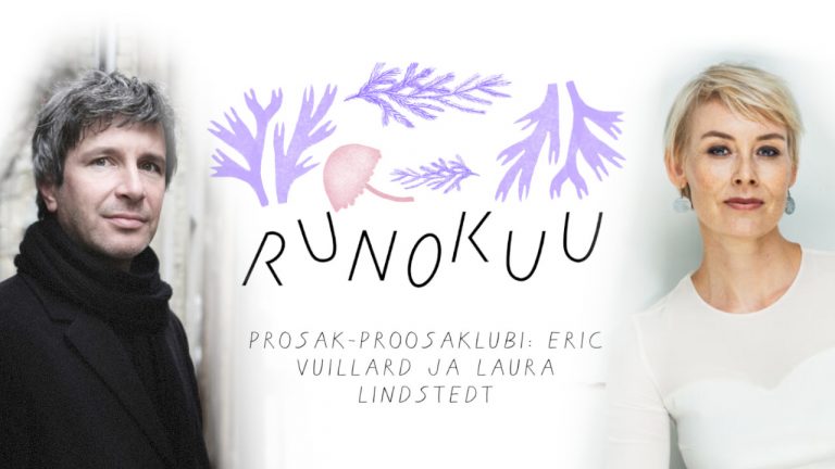 PROSAK-PROOSAKLUBI: Eric Vuillard ja Laura Lindstedt