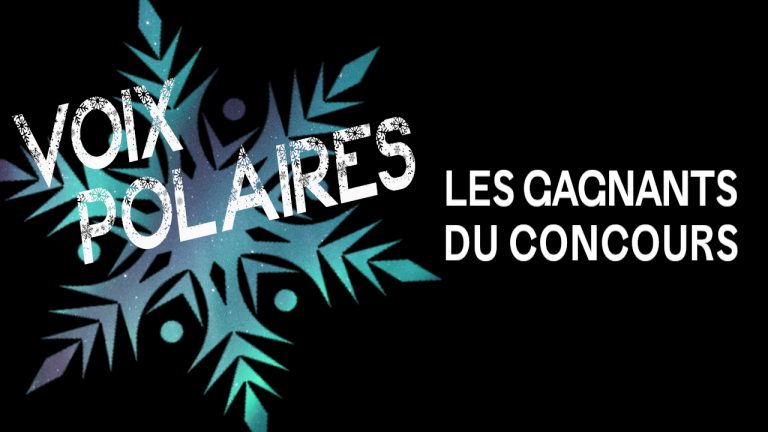 Concours de podcasts – « Voix Polaires »
