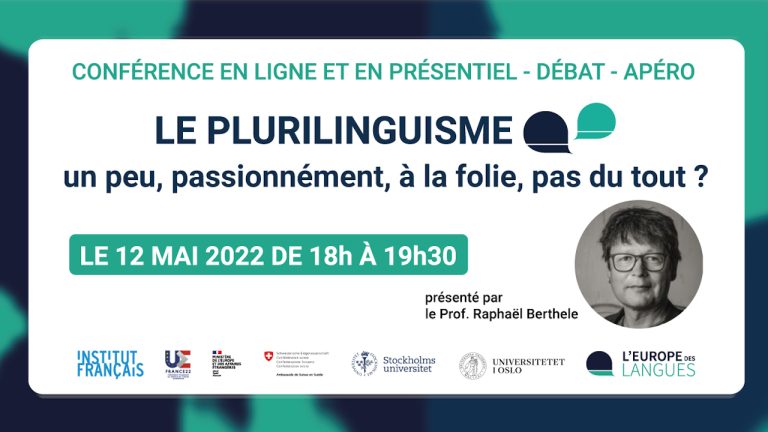 Le plurilinguisme : un peu, passionnément, à la folie, pas du tout ? 