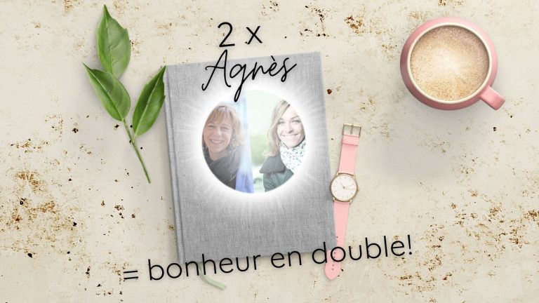Agnès x 2 = Hyvää mieltä kaksin verroin